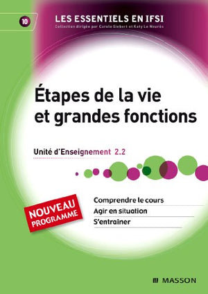 Étapes de la vie et grandes fonctions: Unité d'Enseignement 2.2