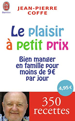 Le plaisir à petit prix