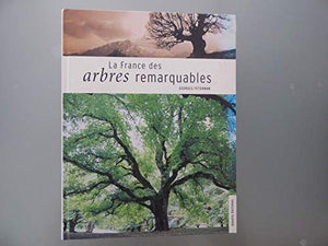 La France des arbres remarquables