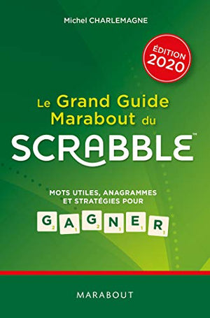 Le grand guide Marabout du scrabble