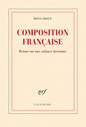 Composition française: Retour sur une enfance bretonne