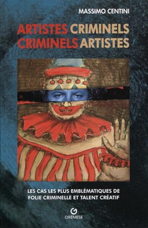 Artistes criminels