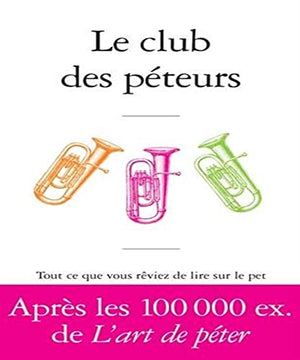 Le Club des péteurs