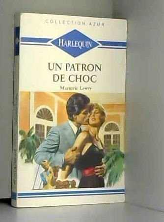 Un patron de choc