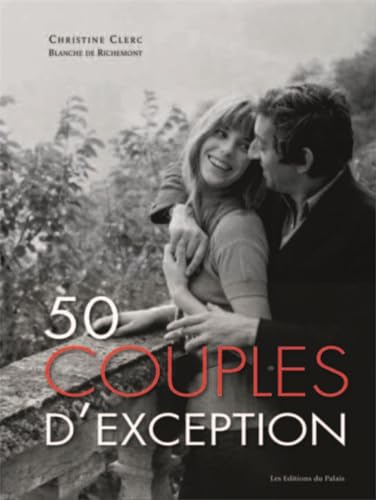 50 couples d'exception
