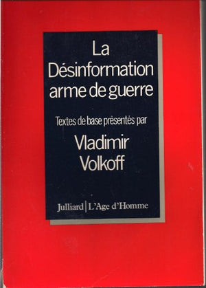 La désinformation, arme de guerre