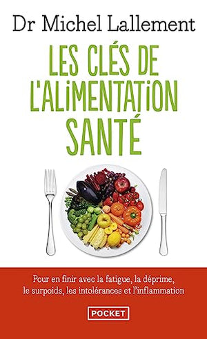 Les clés de l'alimentation santé