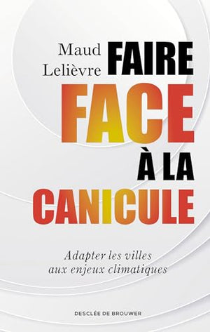 Faire face à la canicule