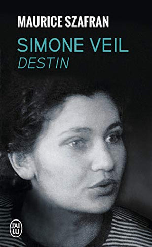 Simone Veil: Destin