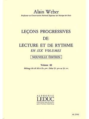 Alain weber : lecons progressives de lecture et de rythme volume 3