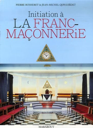 Initiation à la franc-maçonnerie