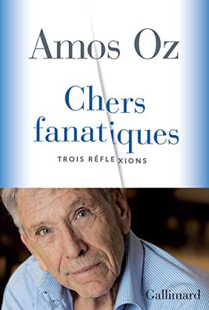 Chers fanatiques: Trois réflexions