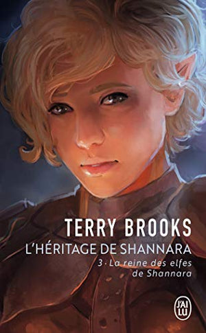 L’héritage de Shannara (Tome 3-La reine des elfes de Shannara)