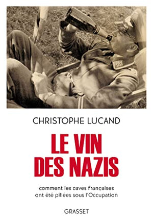 Le vin des nazis