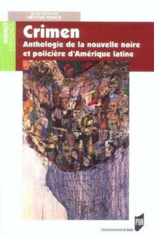 CRIMEN ANTHOLOGIE DE LA NOUVELLE NOIRE ET POLICIERE D AMERIQUE