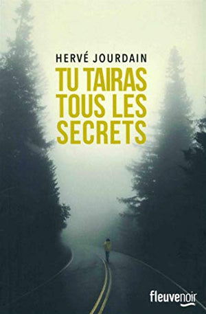 Tu tairas tous les secrets