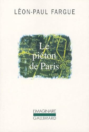 Le piéton de Paris/D'après Paris