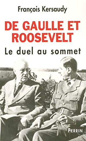 De Gaulle et Roosevelt