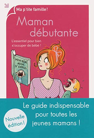 Maman débutante, nouvelle édition