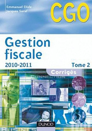 Gestion fiscale: Tome 2 - Corrigés