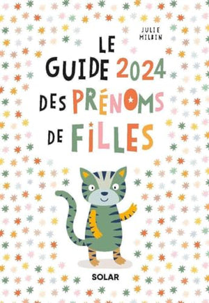 Guide 2024 des prénoms de filles