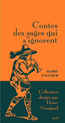 Contes des sages qui s'ignorent