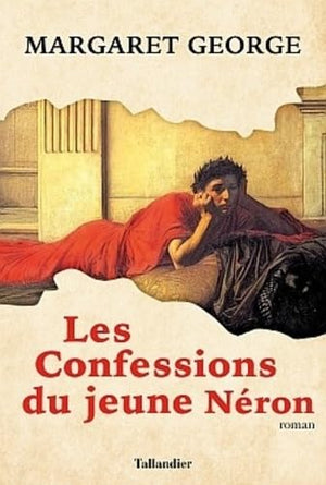 Les confessions du jeune Néron