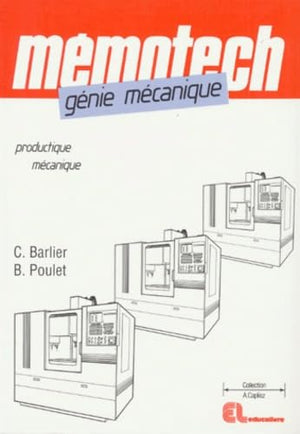 Génie mécanique: Productique mécanique