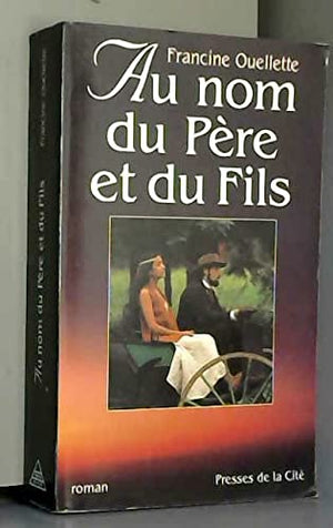 Au nom du père et du fils