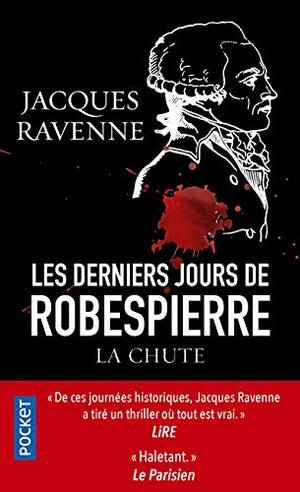 les derniers jours de robespierre, la chute