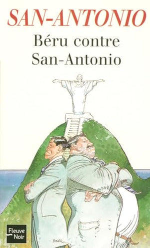 Béru contre San-Antonio