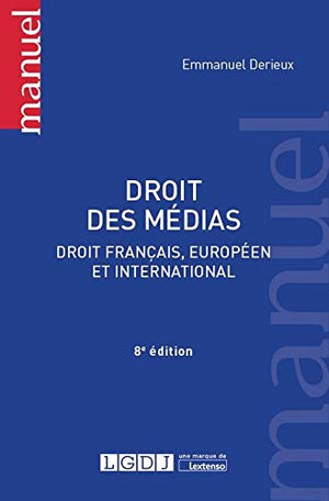 Droit des médias - 8ème édition