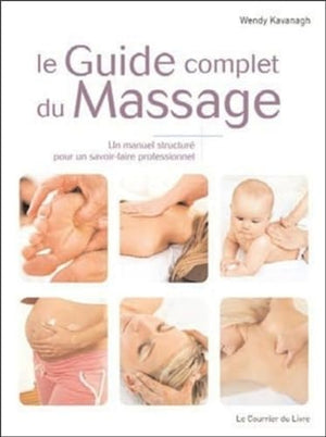 Le guide complet du massage