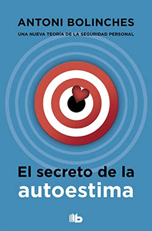 El secreto de la autoestima