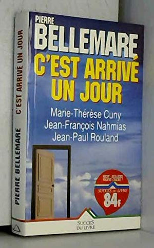 C'est arrivé un jour, Tome 2 :