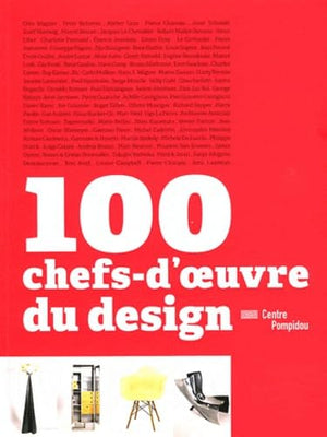 100 CHEFS-D'OEUVRE DU DESIGN (FRANCAIS).