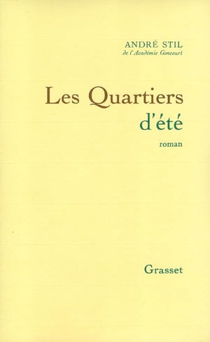 Les quartiers d'été