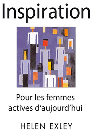 INSPIRATION POUR LES FEMMES ACTIVES