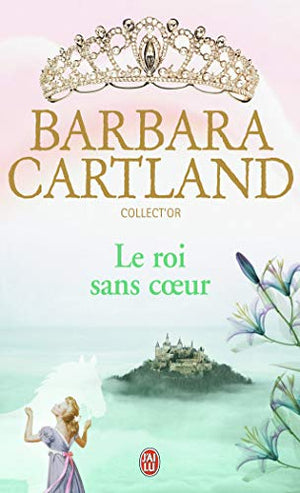 Le roi sans cœur