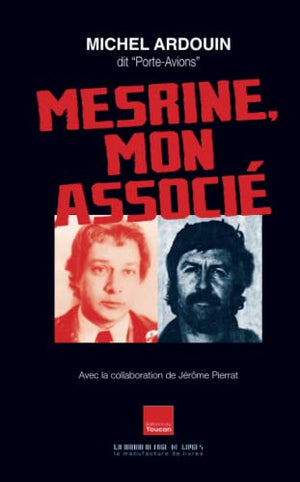 Mesrine mon associé