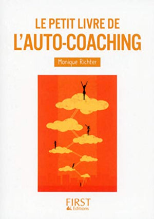 Le Petit Livre de - l'auto-coaching