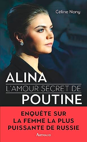 Alina: L'amour secret de Poutine