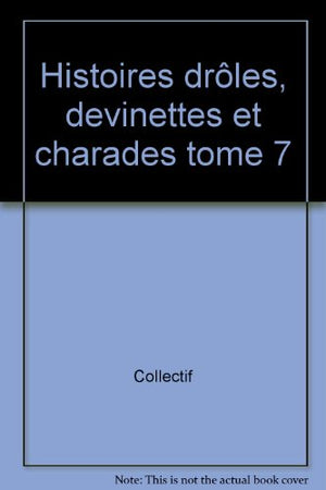 Histoires droles, devinettes et charades