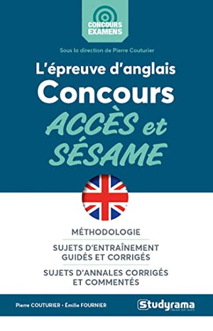 L’épreuve d’anglais aux concours accès et sésame