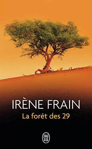 La forêt des 29