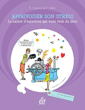 Apprivoiser son stress