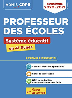 Concours professeur des écoles - CRPE - Système éducatif - L'essentiel en 41 fiches