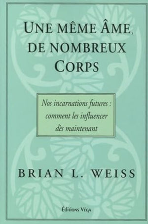 Une même âme, de nombreux corps