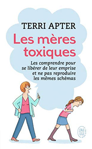 Les mères toxiques