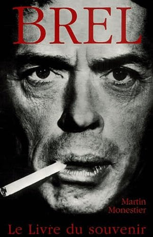 Brel : Le livre du souvenir